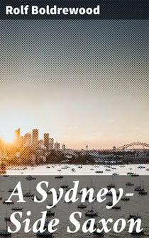 A Sydney-Side Saxon