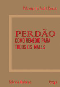 Perdão como remédio para todos os males