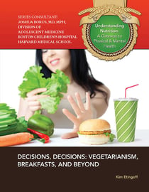 Decisions, Decisions - Vegetarianism, Breakfasts, and Beyond