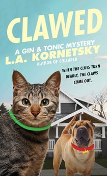 Clawed - A Gin & Tonic Mystery