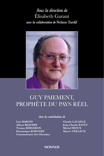 Guy Paiement, prophète du pays réel