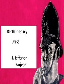 Death in Fancy Dress: Fancy Dress Ball
