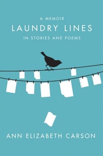 Laundry Lines - Poems and Stories