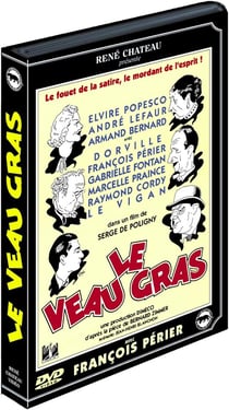 Le veau gras