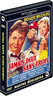 Jamais deux sans trois