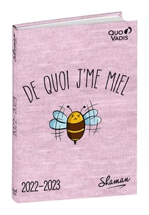 Agenda scolaire journalier 2022/2023 - Shaman - 12 x 17 cm - Quo Vadis - De quoi j'me miel