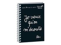 Agenda scolaire journalier 2022/2023 - Ben - 12 x 17 cm - Quo Vadis - Je veux qu'on m'écoute