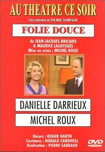 Folie douce