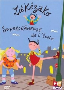 Zoé Kézako - Supercrâneuse de l'école