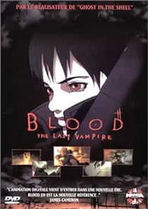 Blood - The Last Vampire