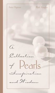 Pearls - A Collection of Inspirations and Wisdom