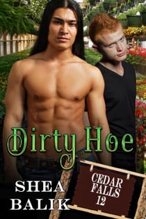 The Dirty Hoe - Cedar Falls, #12