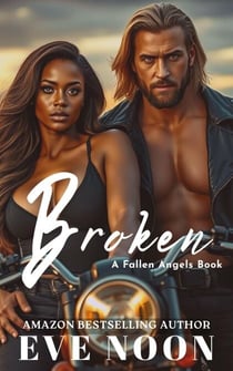 Broken - Fallen Angels MC, #2