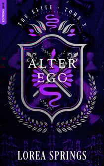 Alter Ego - The Elite Tome 3