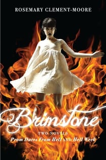 Brimstone - Prom Dates From Hell; Hell Week