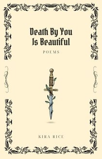Death By You Is Beautiful