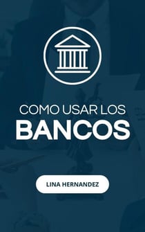 Como Usar los Bancos - Caring for your Future, #1