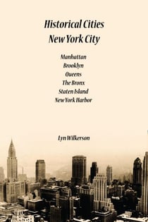 Historical Cities-New York City