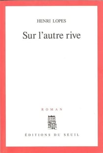 Sur l'autre rive