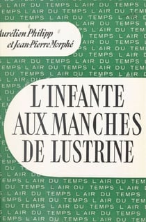 L'infante aux manches de lustrine - Introduction à la vie administrative