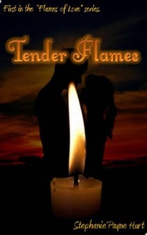 Tender Flames - Flames Of Love, #1