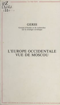 L'Europe occidentale vue de Moscou
