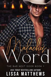 Malachi's Word - The Bar Next Door, #1