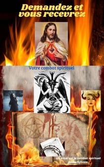 Demandez et vous recevrez