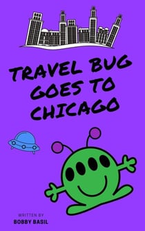 Travel Bug Goes to Chicago - Travel Bug, #7
