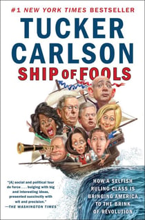 Ship of Fools - How a Selfish Ruling Class Is Bringing America to the Brink of Revolution
