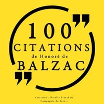 100 citations d'Honoré de Balzac