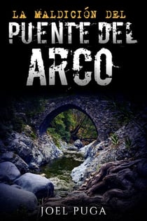 La Maldición del Puente del Arco