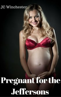 Pregnant for the Jeffersons - Pregnancy Stand Alones, #8