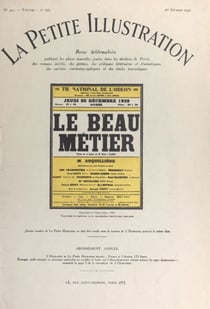 Le beau métier - Pièce en quatre actes jouée pour la première fois le 24 décembre 1929, au Théâtre national de l'Odéon