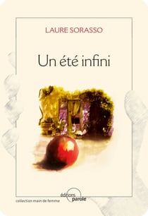Un été infini - Roman autofictif