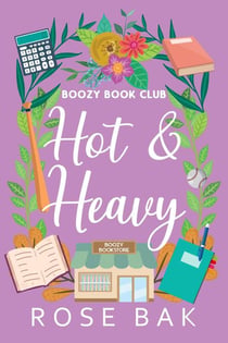 Hot & Heavy - Boozy Book Club, #8