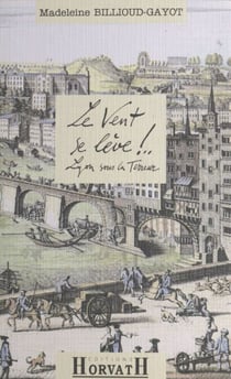 Claire de Valroche (1) : Le vent se lève