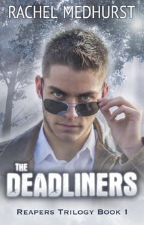 The Deadliners - The Deadliners, #1