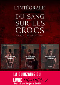Du sang sur les crocs - L'intégrale