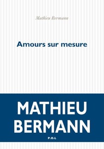 Amours sur mesure