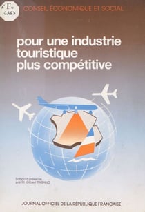 Pour une industrie touristique plus compétitive - Séances des 8 et 9 novembre 1988