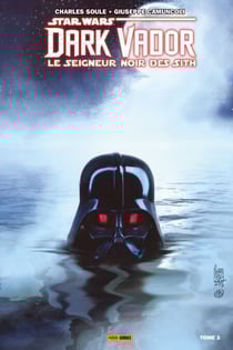 Star Wars : Dark Vador - Le Seigneur Noir des Sith T03 - Mers de feu