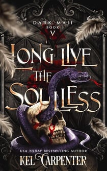 Long Live the Soulless - Dark Maji, #5