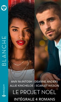 Le projet Noël - Intégrale 4 romans - La saison des surprises - L'infirmière de Central Park - L'hiver du Dr Stella - Coup de foudre à St