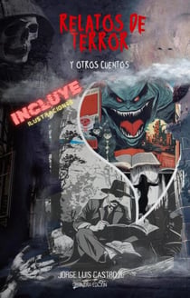 Relatos de terror y otros cuentos I - Relatos de terror y otros cuentos, #1