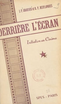 Derrière l'écran - Initiation au cinéma