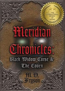 Meridian Chronicles: Black Widow Curse & the Coven - Meridian Chronicles, #2