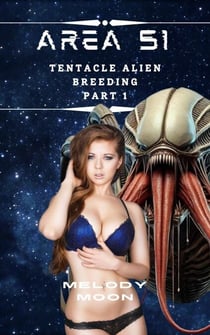 Area 51: Tentacle Alien Breeding - Area 51: Tentacle Alien Breeding, #1
