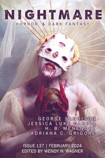 Nightmare Magazine, Issue 137 (February 2024) - Nightmare Magazine, #137