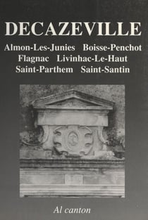 La Sala - Boissa, Flanhac, Las Juniás, Livinhac, Sent-Antin, Sent-Partem